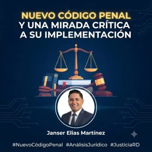Nuevo Código Penal y una mirada crítica a su implementación