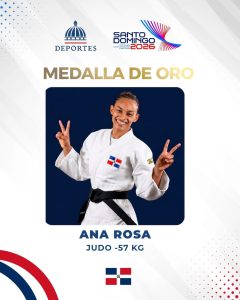 ¡República Dominicana conquista su primera medalla de oro en Santo Domingo 2026 gracias a Ana Rosa!